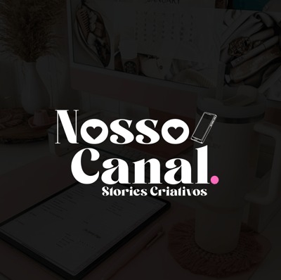 Nosso Canal - Figurinhas para Stories Criativos